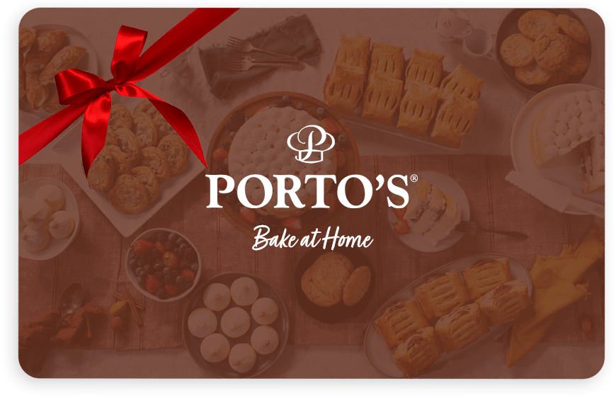 Porto's Bake at Home Gift Card Give The Gift Of Food